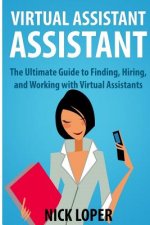 Virtual Assistant Assistant