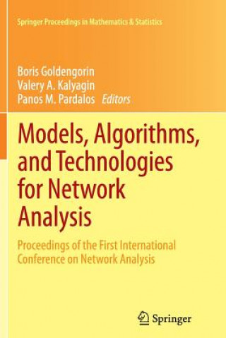 Models, Algorithms, and Technologies for Network Analysis