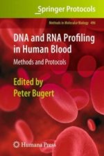 DNA and RNA Profiling in Human Blood