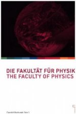 Die Fakultat fur Physik / The Faculty of Physics