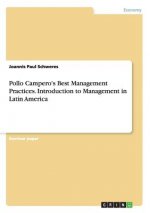 Pollo Campero's Best Management Practices. Introduction to Management in Latin America