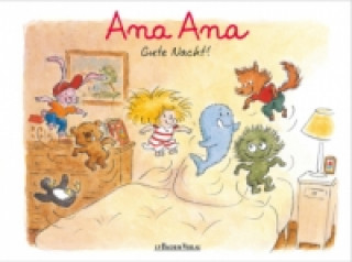 Ana Ana - Gute Nacht!