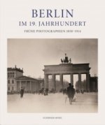Berlin im 19. Jahrhundert