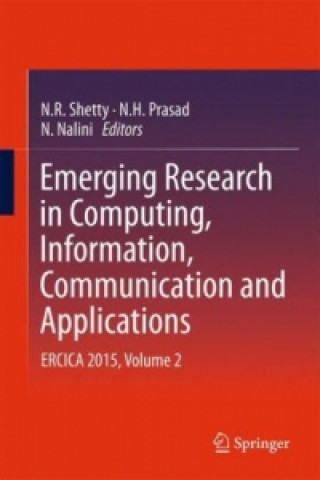 Emerging Research in Computing, Information, Communication and Applications