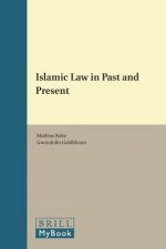 Islamic Law in Past and Present