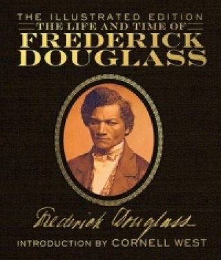 Life and Times of Frederick Douglass