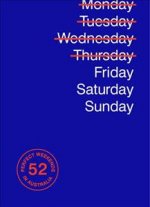 Friday Saturday Sunday