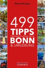 499 Tipps für einen schönen Tag in Bonn & Umgebung