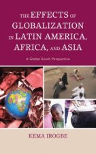 Effects of Globalization in Latin America, Africa, and Asia