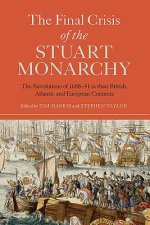 Final Crisis of the Stuart Monarchy