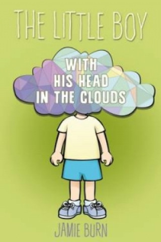 Little Boy with His Head in the Clouds