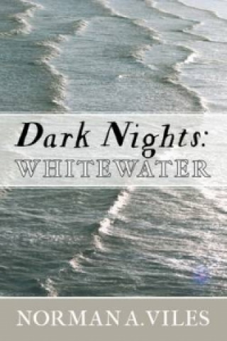 Dark Nights: Whitewater