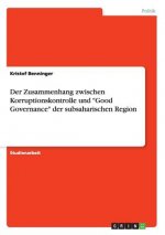 Zusammenhang zwischen Korruptionskontrolle und Good Governance der subsaharischen Region
