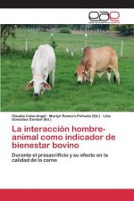 interaccion hombre-animal como indicador de bienestar bovino