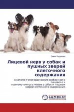 Licevoj nerv u sobak i pushnyh zverej kletochnogo soderzhaniya