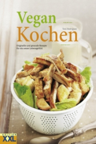 Vegan Kochen (Toni Rodríguez)(Copertă tare)