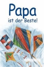 Papa ist der Beste!