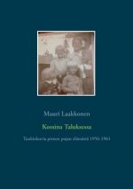 Kossina Taluksessa