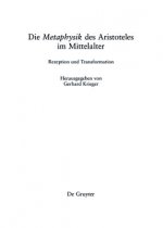 Die 'Metaphysik' des Aristoteles im Mittelalter