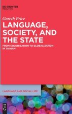 Language, Society, and the State