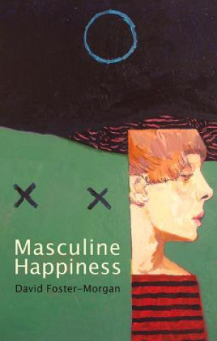 Masculine Happiness