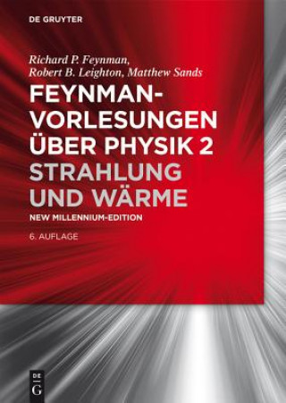 Feynman-Vorlesungen über Physik / Strahlung und Wärme