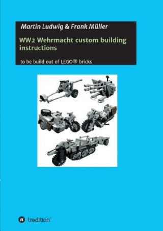 WW2 Wehrmacht custom building instructions