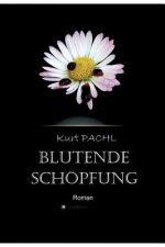 Blutende Schoepfung