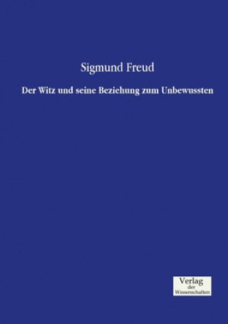 Witz und seine Beziehung zum Unbewussten