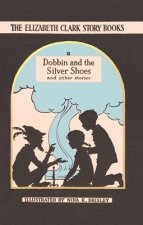Dobbin and the Silver Shoes