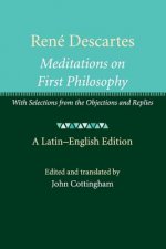 Rene Descartes: Meditations on First Philosophy