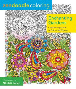 Zendoodle Coloring: Enchanted Gardens