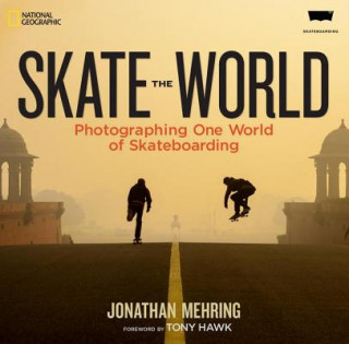 Skate the World (Jonathan Mehring)(Kemény kötésű)