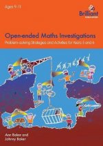 Open-ended Maths Investigations, 9-11 Year Olds