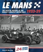 Mans: The Official History 1923-29