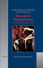 Fear and Its Representations in the Middle Ages and Renaissa