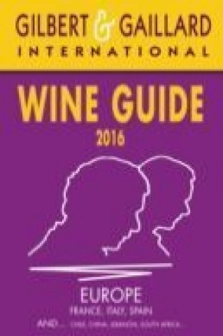 Gilbert & Gaillard International Wine Guide