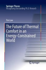 Future of Thermal Comfort in an Energy- Constrained World