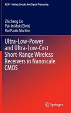 Ultra-Low-Power and Ultra-Low-Cost Short-Range Wireless Receivers in Nanoscale CMOS