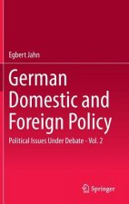 German Domestic and Foreign Policy