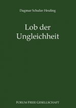 Lob der Ungleichheit