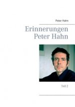 Erinnerungen Peter Hahn