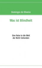 Was ist Blindheit