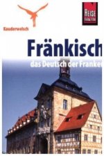 Fränkisch - das Deutsch der Franken