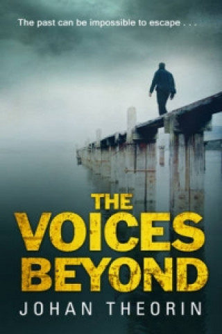 Voices Beyond (Johan Theorin)(Brožovaná)