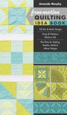 Free-motion Quilting Idea Book
