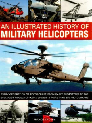 Illustrated History of Military Helicopters