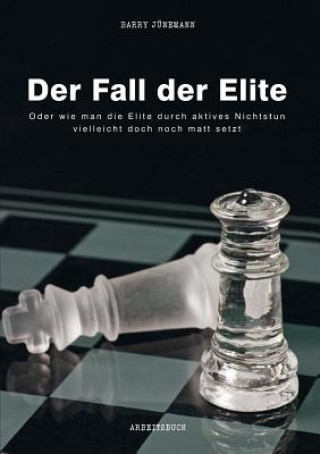 Fall der Elite