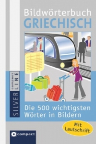 Compact Bildwörterbuch Griechisch