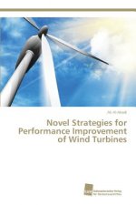 Novel Strategies for Performance Improvement of Wind Turbines